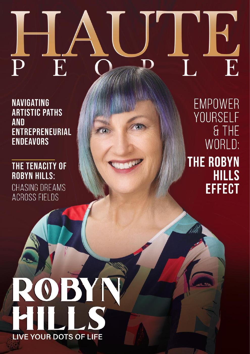 Haute People Magazine - Edition 4 - Robyn Hills